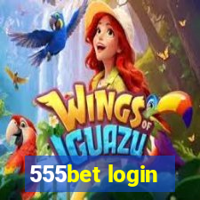 555bet login